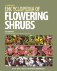 The Timber Press Encyclopedia of Flowering Shrubs By Jim Gardiner Cover Image
