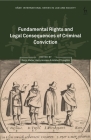 Fundamental Rights and Legal Consequences of Criminal Conviction Cover Image