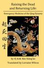 Raising the Dead and Returning Life: Emergency Medicine of the Qing Dynasty Cover Image