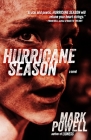 Hurricane Season By Mark Powell Cover Image