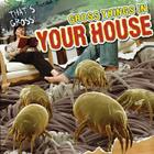 Gross Things in Your House (That's Gross!) Cover Image