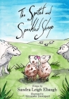 The Spotted and Speckled Sheep By Sandra Leigh Ebaugh, Alexander Davenport (Illustrator) Cover Image