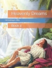 Heavenly Dreams: Book 1 By Omotayo Obi Cover Image