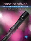 First 50 Songs You Should Play on Recorder By Hal Leonard Corp (Other) Cover Image