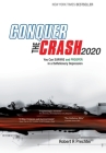 Conquer the Crash 2020: You Can Survive and Prosper in a Deflationary Depression Cover Image