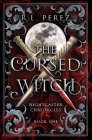 The Cursed Witch: A Paranormal Enemies to Lovers By R. L. Perez Cover Image