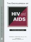 The Encyclopedia of HIV and AIDS (Facts on File Library of Health & Living) Cover Image