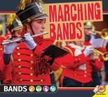 Marching Bands By Ruth Daly Cover Image