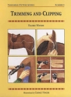 Trimming and Clipping (Threshold Picture Guides #2) Cover Image