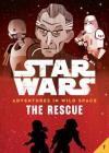 Book 7: The Rescue (Star Wars: Adventures in Wild Space) Cover Image