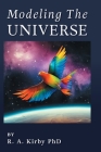 Modeling The Universe: A Journey Home Cover Image