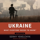 Ukraine: What Everyone Needs to Know Cover Image