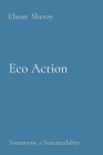 Eco Action: Tomorrow_s Sustainability Cover Image