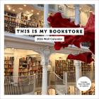 This Is My Bookstore 2026 Wall Calendar By Chronicle Chronicle Books Cover Image