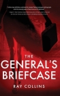 The General's Briefcase By Ray Collins Cover Image