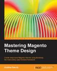 Mastering Magento Theme Design By Andrea Sacca Cover Image