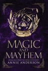 Magic and Mayhem: Arcane Souls World By Annie Anderson Cover Image