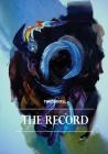 The Record: Fundraising Book For Bowel Cancer UK By Tim Darvell, Joanna Rubery (Editor), Kelly Smith (Editor) Cover Image