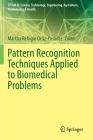 Pattern Recognition Techniques Applied to Biomedical Problems (Steam-H: Science) By Martha Refugio Ortiz-Posadas (Editor) Cover Image
