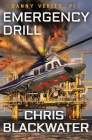 Emergency Drill By Chris Blackwater Cover Image