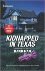 Kidnapped in Texas: A Victorian Historical Mystery By Barb Han Cover Image