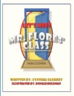 Let's Meet Mr. Flores' Class Cover Image