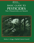 Basic Guide to Pesticides: Their Characteristics and Hazards By Rachel Carson Counsel Inc Cover Image