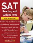 SAT Reading and Writing Prep Study Guide & Practice Test Questions for the SAT Reading Comprehension, SAT Writing and Language, and SAT Essay Sections Cover Image