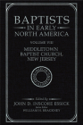 Baptists in Early North America-Middletown Baptist Church, New Jersey: Volume VIII Cover Image