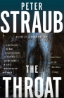 The Throat: Blue Rose Trilogy (3) By Peter Straub Cover Image