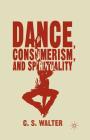 Dance, Consumerism, and Spirituality Cover Image