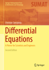 Differential Equations: A Primer for Scientists and Engineers (Springer Undergraduate Texts in Mathematics and Technology) Cover Image