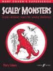 Scaley Monsters for Violin: Scales Without Tears for Young Violinists (Faber Edition) Cover Image