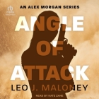 Angle of Attack By Leo J. Maloney, Kate Zane (Read by) Cover Image