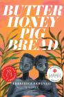 Butter Honey Pig Bread By Francesca Ekwuyasi Cover Image