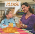 Please (Best Behavior) By Janine Amos Cover Image