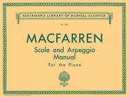 Scale and Arpeggio Manual: Schirmer Library of Classics Volume 1037 Piano Technique (Schirmer's Library of Musical Classics #1037) Cover Image