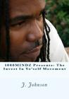 1000MINDZ presents: The Invest In Yo'self Movement By John Tomz (Illustrator), J. Johnson Cover Image
