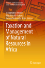 Taxation and Management of Natural Resources in Africa (Advances in African Economic) Cover Image