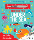 Search and Find Under the Sea (Water Painting Search and Find) By Georgie Taylor, Maaike Boot (Illustrator) Cover Image