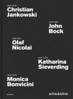 Christian Jankowski, John Bock, Olaf Nicolai, Katharina Sieverding and Monica Bonvicini: Schaubühne Cover Image