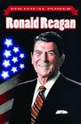 Political Power: Ronald Reagan By Don Smith, Darren G. Davis (Editor), Heath Foley (Illustrator) Cover Image