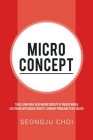 Micro Concept By Seongju Choi Cover Image