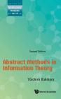 Abstract Methods in Information Theory (Second Edition) (Multivariate Analysis #10) By Yûichirô Kakihara Cover Image