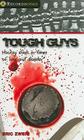 Tough Guys: Hockey Rivals in Times of War and Disaster Cover Image