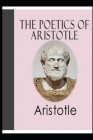 Poetics Book by Aristotle: (Annotated Edition) Cover Image