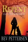 Repent By Bev Pettersen Cover Image