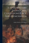 Supplementary Despatches, Correspondence, And Memoranda; Volume 11 By Arthur Wellesley of Wellington (Created by) Cover Image
