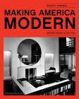 Making America Modern: Interior Design in the 1930s By Marilyn F. Friedman Cover Image