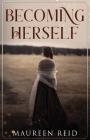 Becoming Herself Cover Image